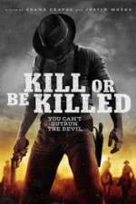 Watch Kill or Be Killed Myflixer