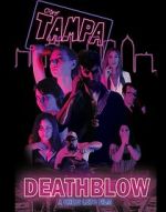 Watch Death Blow Myflixer