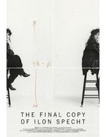 Watch The Final Copy of Ilon Specht (Short 2024) Myflixer