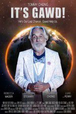 Watch It\'s Gawd! Myflixer