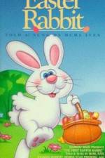 Watch The First Easter Rabbit Myflixer