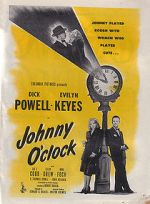 Watch Johnny O'Clock Myflixer