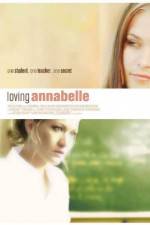 Watch Loving Annabelle Myflixer