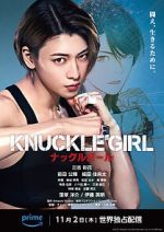 Watch Knuckle Girl Myflixer