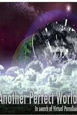 Watch Another Perfect World Myflixer