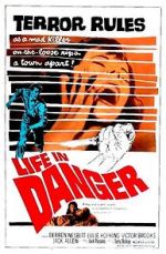 Watch Life in Danger Myflixer