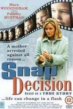 Watch Snap Decision Myflixer