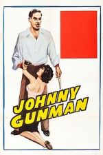 Watch Johnny Gunman Myflixer