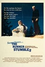 Watch The Runner Stumbles Myflixer