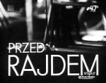Watch Przed rajdem Myflixer