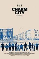 Watch Charm City Myflixer