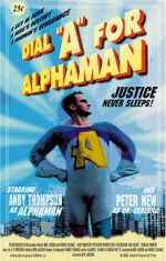 Watch Dial \'A\' for Alphaman (Short 2002) Myflixer