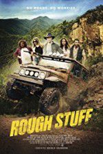 Watch Rough Stuff Myflixer