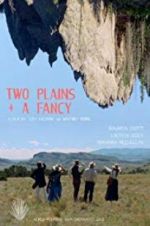 Watch Two Plains & a Fancy Myflixer