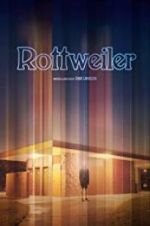 Watch Rottweiler Myflixer