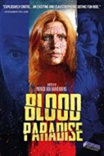 Watch Blood Paradise Myflixer