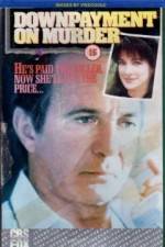 Watch Downpayment on Murder Myflixer
