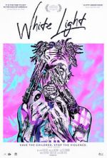 Watch White Light Myflixer