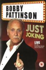 Watch Bobby Patterson - Just Joking Myflixer
