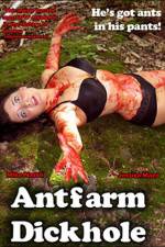 Watch Antfarm Dickhole Myflixer