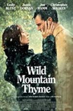 Watch Wild Mountain Thyme Myflixer