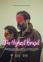 Watch The Highest Brasil Myflixer