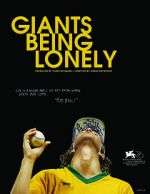 Watch Giants Being Lonely Myflixer