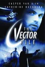 Watch The Vector File Myflixer