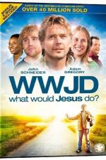Watch What Would Jesus Do Myflixer