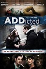 Watch ADDicted Myflixer