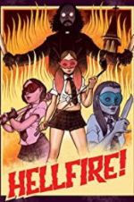 Watch Hellfire! Myflixer