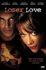 Watch Loser Love Myflixer