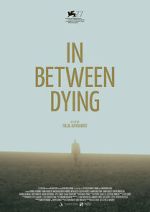 Watch In Between Dying Myflixer