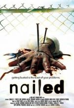 Watch Nailed Myflixer