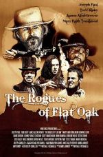 Watch The Rogues of Flat Oak Myflixer
