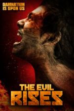 Watch The Evil Rises Myflixer