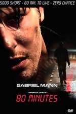 Watch 80 Minutes Myflixer