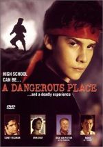 Watch A Dangerous Place Myflixer