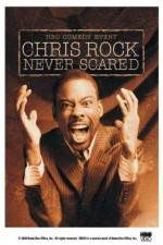 Watch Chris Rock: Never Scared Myflixer