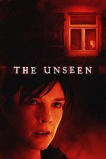Watch The Unseen Myflixer