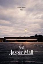 Watch Jasper Mall Myflixer