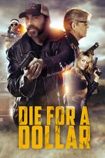 Watch Die for a Dollar Myflixer