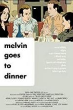 Watch Melvin Goes to Dinner Myflixer