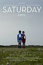 Watch Saturday Myflixer