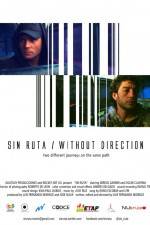 Watch Sin Ruta Myflixer