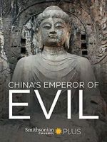 Watch China\'s Emperor of Evil Myflixer