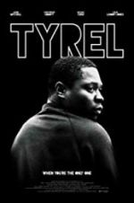 Watch Tyrel Myflixer
