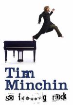 Watch Tim Minchin So F**king Rock Myflixer