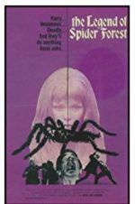 Watch The Legend of Spider Forest Myflixer