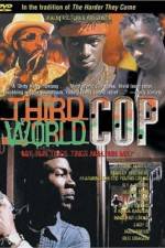 Watch Third World Cop Myflixer